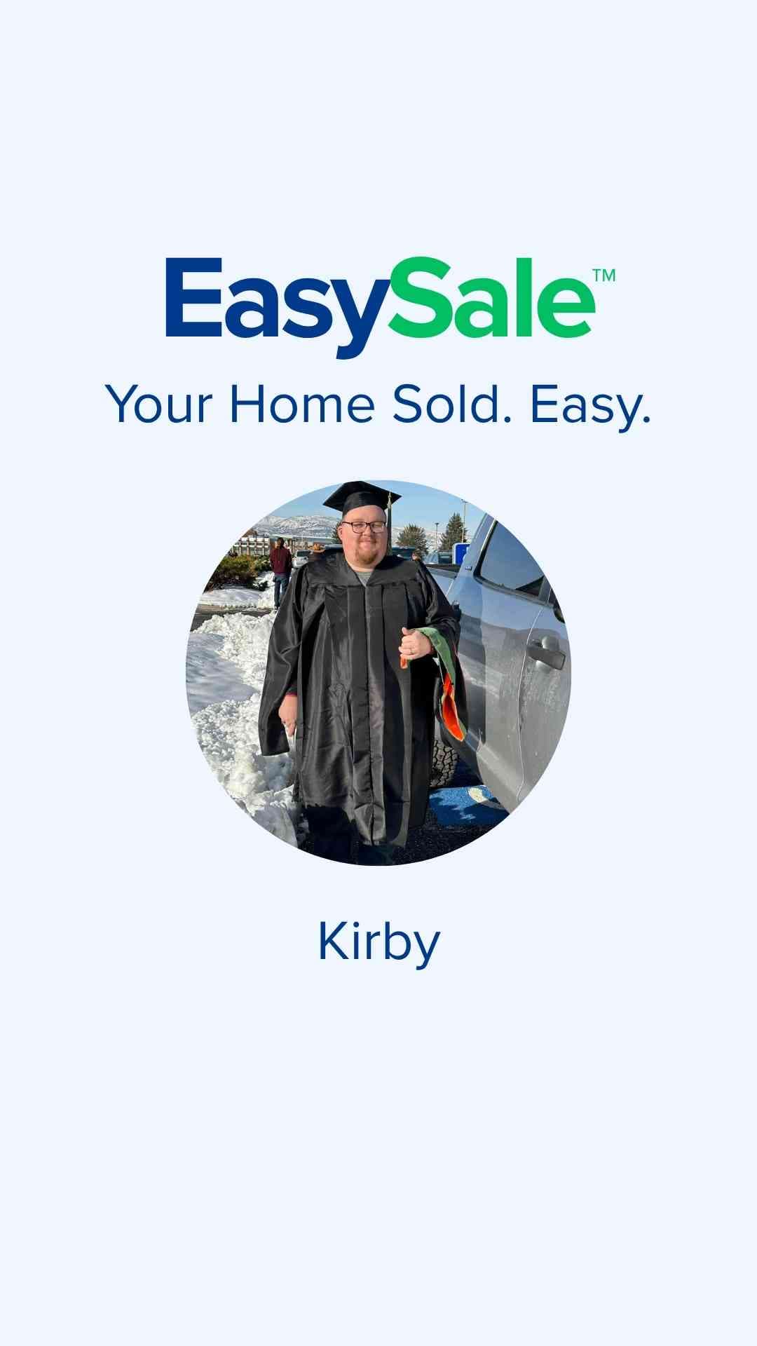 Kirby - EasySale home seller testimonial